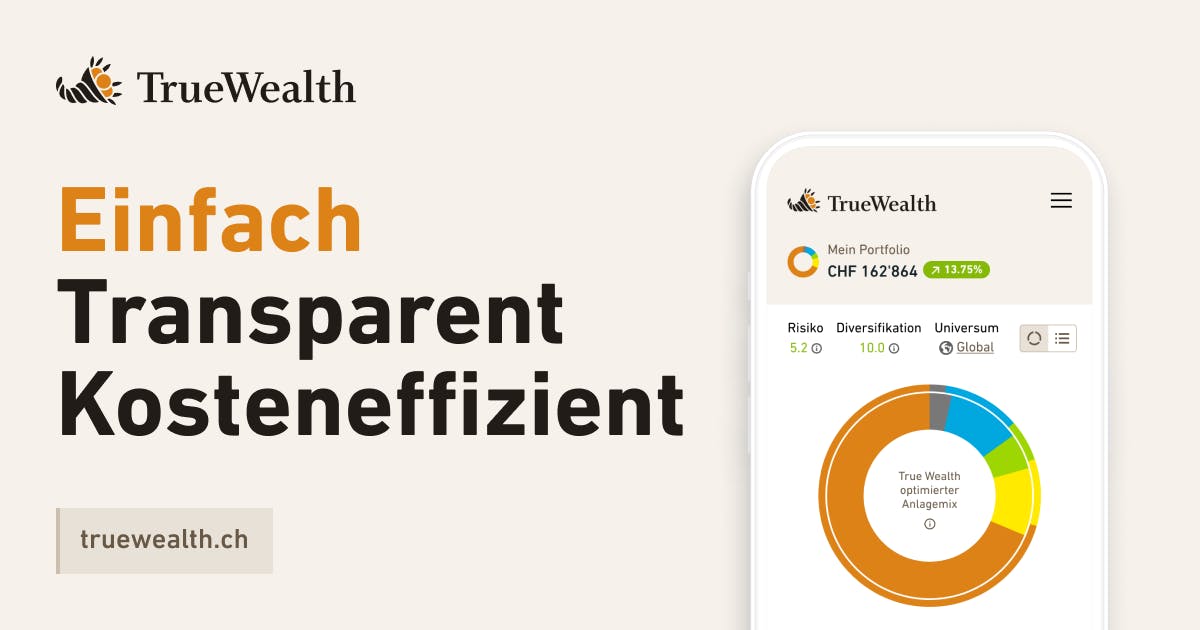True Wealth - Online Vermögensverwaltung Schweiz